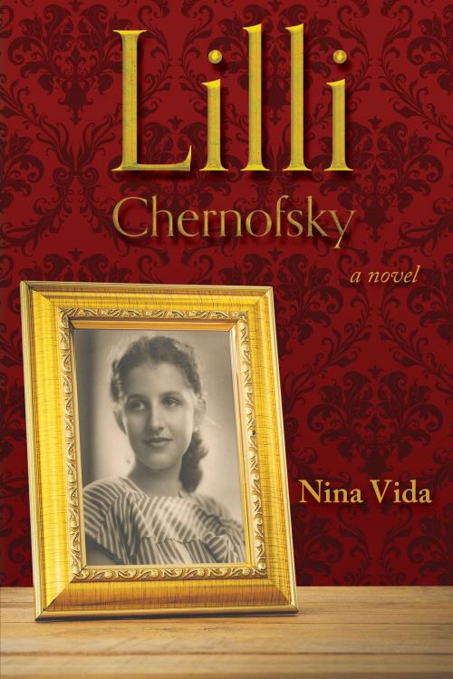 Cover of the book Lilli Chernofsky by Nina Vida, Brick Mantel Books