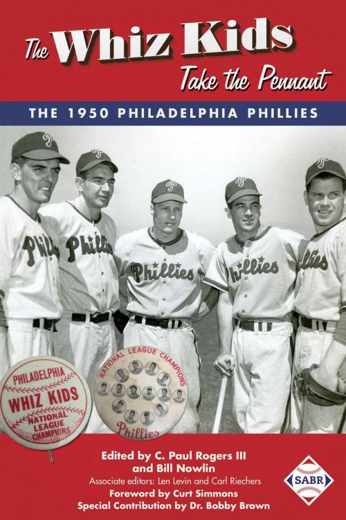 Cover of the book The Whiz Kids Take the Pennant: The 1950 Philadelphia Phillies by Society for American Baseball Research, Society for American Baseball Research