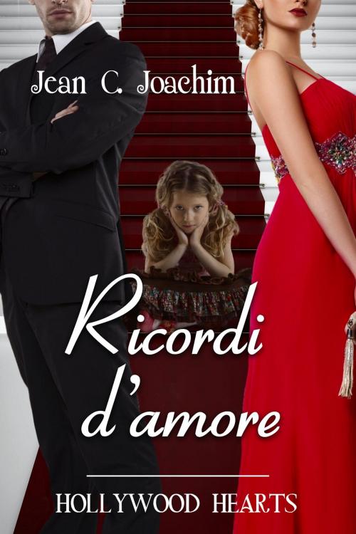 Cover of the book Ricordi d'Amore by Jean Joachim, Moonlight Books