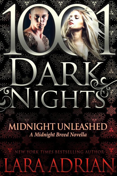 Cover of the book Midnight Unleashed: A Midnight Breed Novella by Lara Adrian, Evil Eye Concepts, Inc.