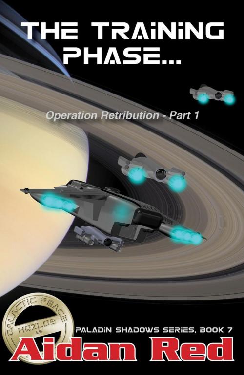 Cover of the book Operation Retribution: The Training Phase by Aidan Red, Aidan Red