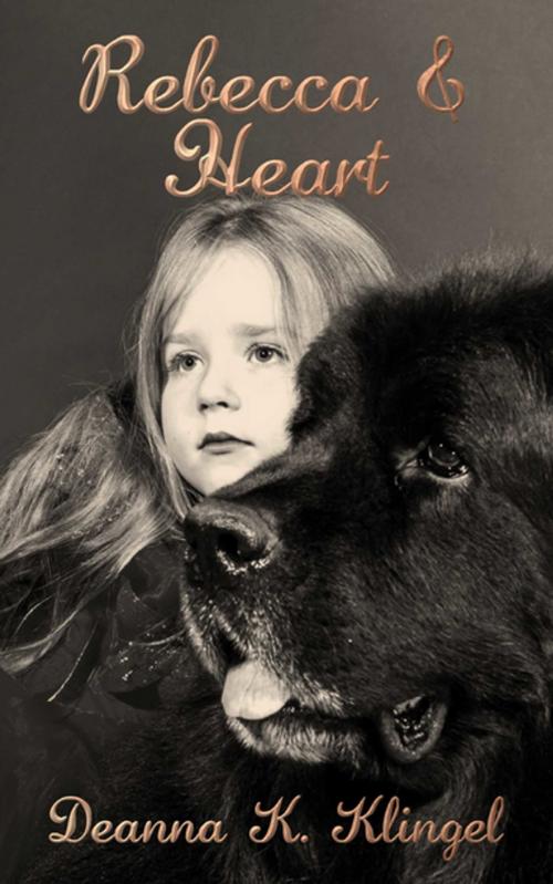 Cover of the book Rebecca & Heart by Deanna K. Klingel, Progressive Rising Phoenix Press, LLC