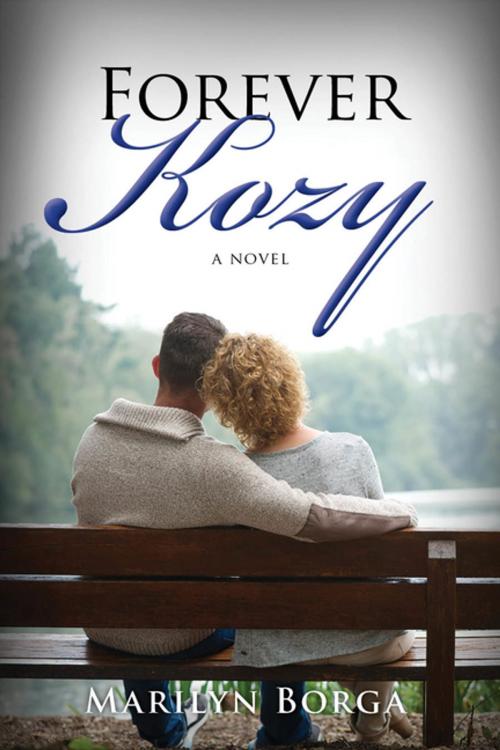 Cover of the book Forever Kozy by Marilyn Borga, Clovercroft Publishing