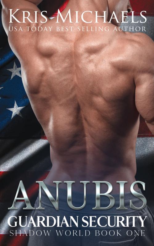 Cover of the book Anubis by Kris Michaels, KMRW LLC