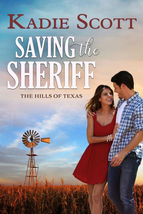Cover of the book Saving the Sheriff by Kadie Scott, Tule Publishing Group, LLC