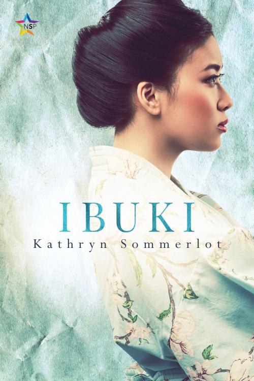 Cover of the book Ibuki by Kathryn Sommerlot, Nine Star Press