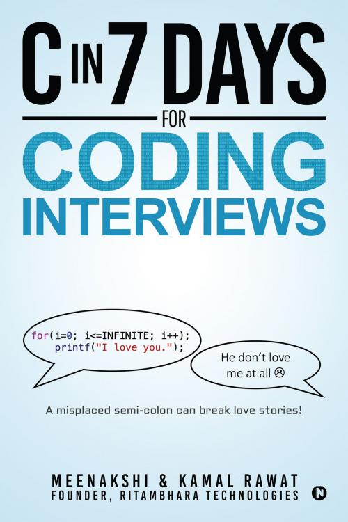 Cover of the book C IN 7 DAYS for CODING INTERVIEWS by Meenakshi, Kamal Rawat, Notion Press