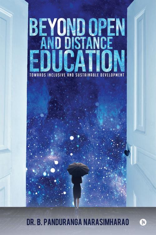 Cover of the book Beyond Open and Distance Education by B. PanduRanga Narasimharao, Notion Press