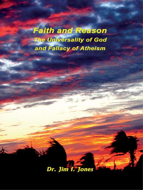 Cover of the book Faith and Reason by Jim I. Jones, Jim I. Jones