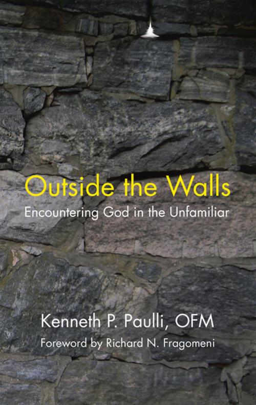 Cover of the book Outside the Walls by Kenneth P. Paulli OFM, WestBow Press