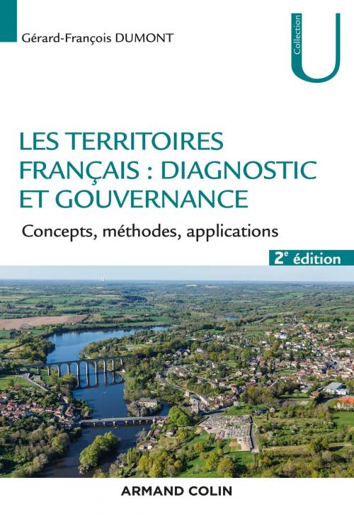 Cover of the book Les territoires : diagnostic et gouvernance - 2e éd. by Gérard-François Dumont, Armand Colin