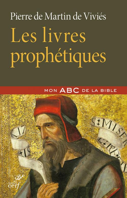 Cover of the book Les Livres prophétiques by Martin de Martin de vivies, Editions du Cerf