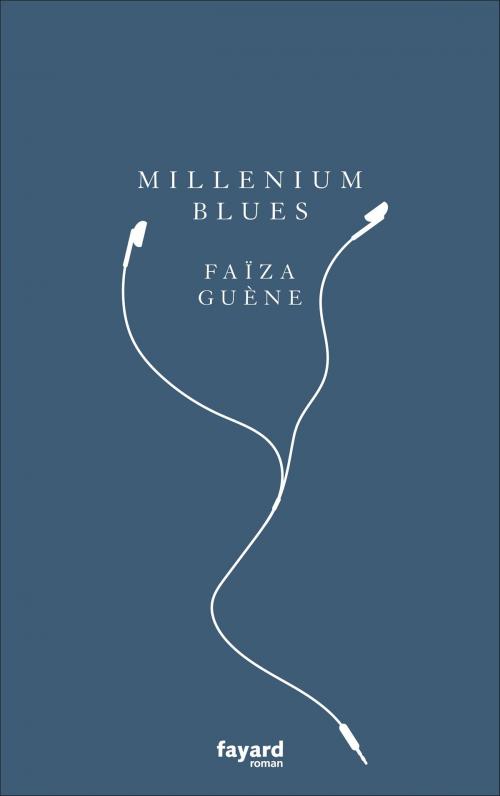 Cover of the book Millénium blues by Faïza Guène, Fayard