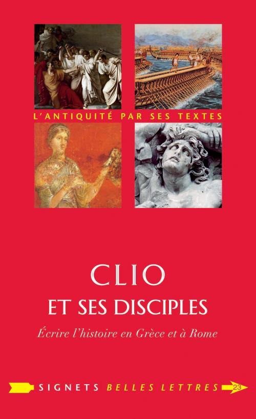 Cover of the book Clio et ses disciples by Marie Ledentu, Gérard Salamon, Les Belles Lettres