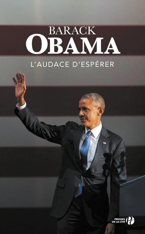 Cover of the book L'Audace d'espérer by Barack OBAMA, Place des éditeurs