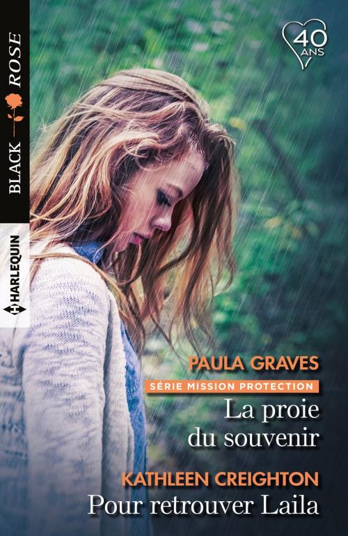 Cover of the book La proie du souvenir - Pour retrouver Laila by Paula Graves, Kathleen Creighton, Harlequin