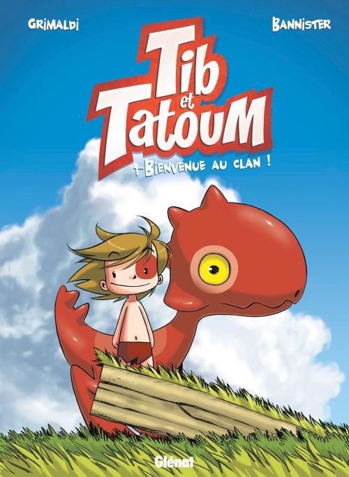 Cover of the book Tib & Tatoum - Tome 01 by Grimaldi, Bannister, Glénat BD