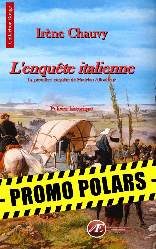 Cover of the book L'enquête italienne by Irène Chauvy, Editions Ex Aequo