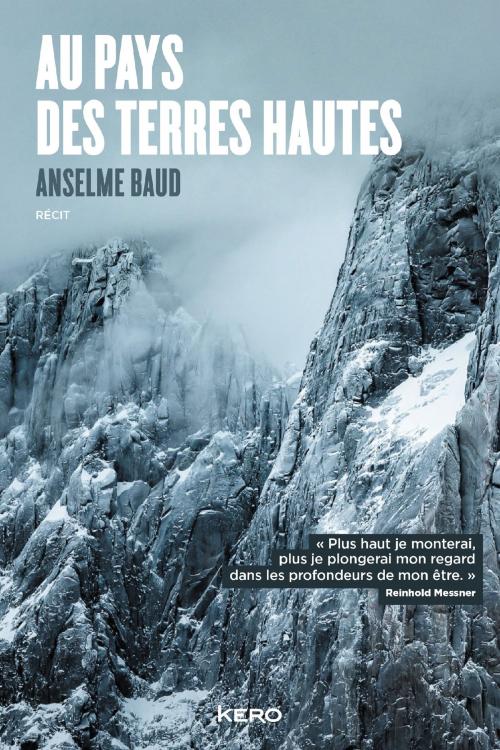 Cover of the book Au pays des terres hautes by Anselme Baud, Kero