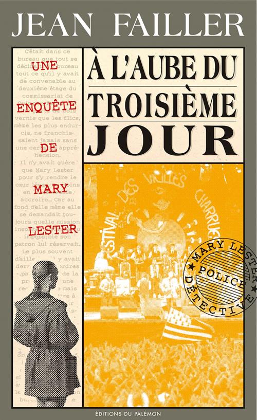 Cover of the book À l'aube du troisième jour by Jean Failler, Editions du Palémon