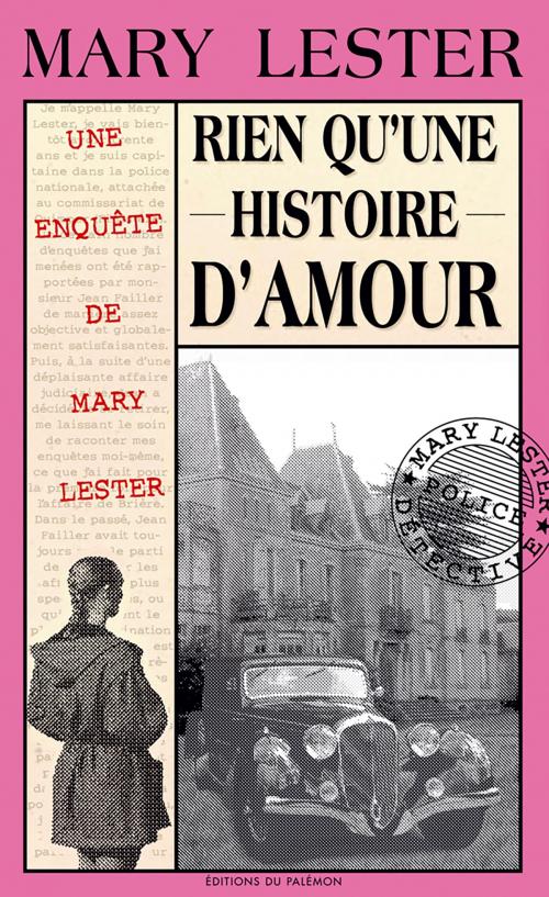 Cover of the book Rien qu'une histoire d'amour by Jean Failler, Editions du Palémon
