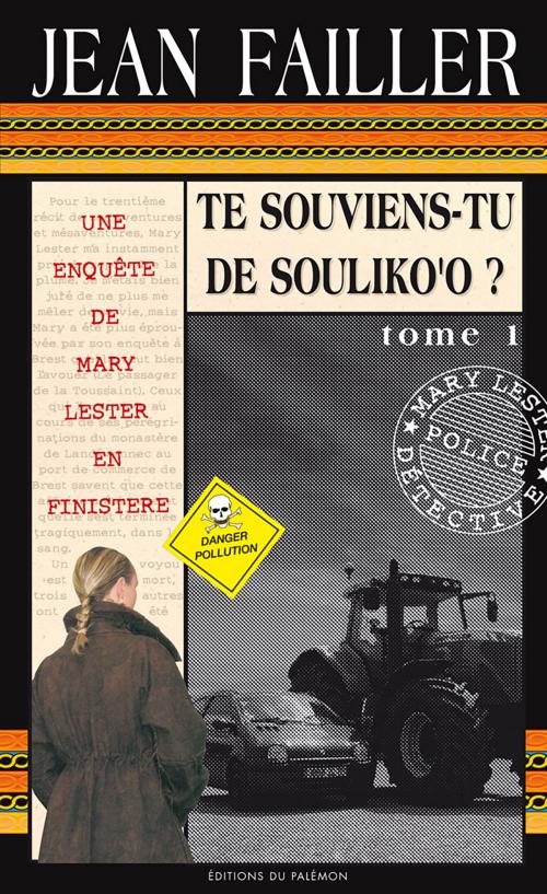 Cover of the book Te souviens-tu de Souliko'o ? - Tome 1 by Jean Failler, Editions du Palémon