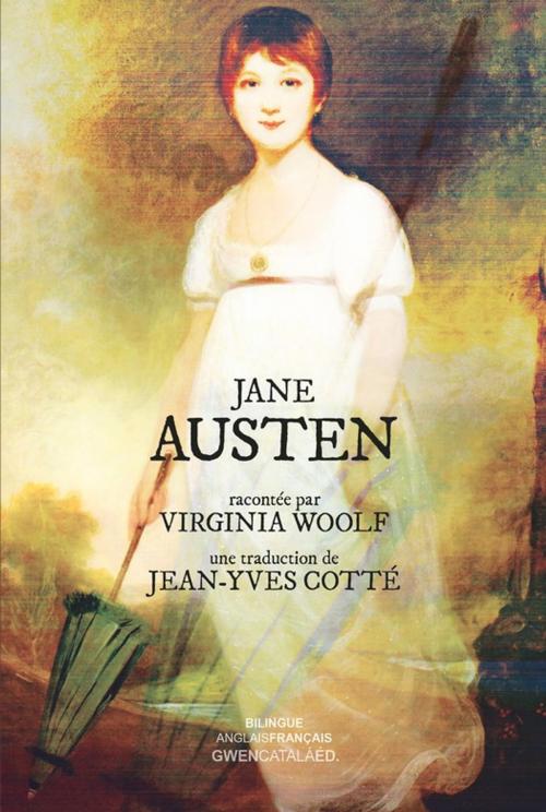 Cover of the book Jane Austen by Virginia Woolf, Gwen Catalá Éditeur