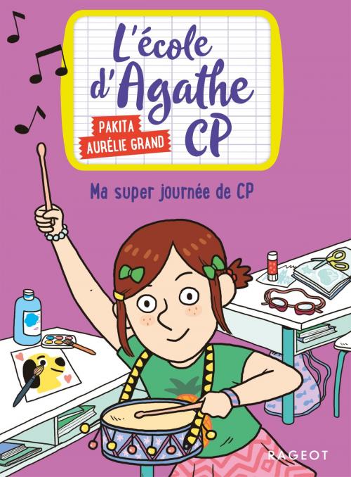 Cover of the book Ma super journée de CP by Pakita, Rageot Editeur