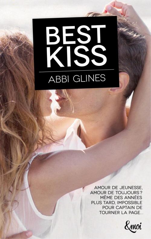 Cover of the book THE BEST GOODBYE by Abbi Glines, Emoi