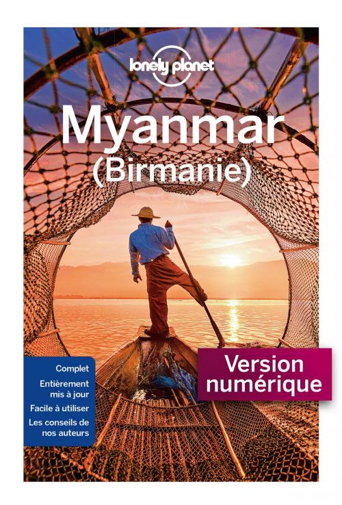 Cover of the book Myanmar 9 by LONELY PLANET FR, edi8