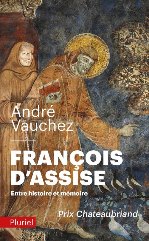 Cover of the book François d'Assise by André Vauchez, Fayard/Pluriel