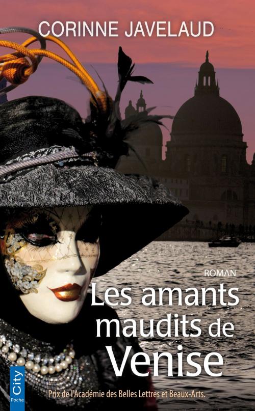 Cover of the book Les amants maudits de Venise by Corinne Javelaud, City Edition