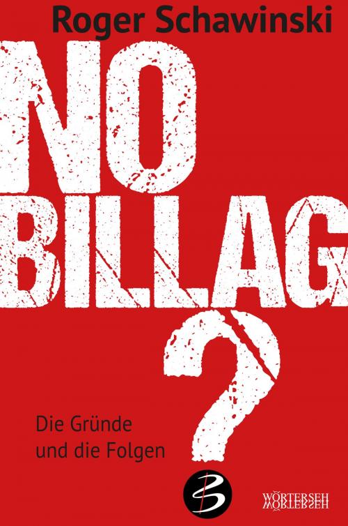 Cover of the book No Billag? by Roger Schawinski, Wörterseh Verlag