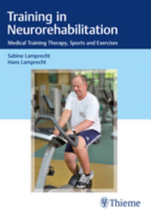 Cover of the book Training in Neurorehabilitation by Sabine Lamprecht, Hans Lamprecht, Thieme