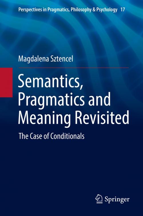 Cover of the book Semantics, Pragmatics and Meaning Revisited by Magdalena Sztencel, Springer International Publishing