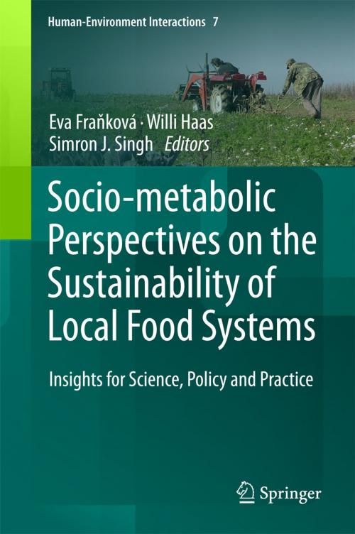 Cover of the book Socio-Metabolic Perspectives on the Sustainability of Local Food Systems by , Springer International Publishing