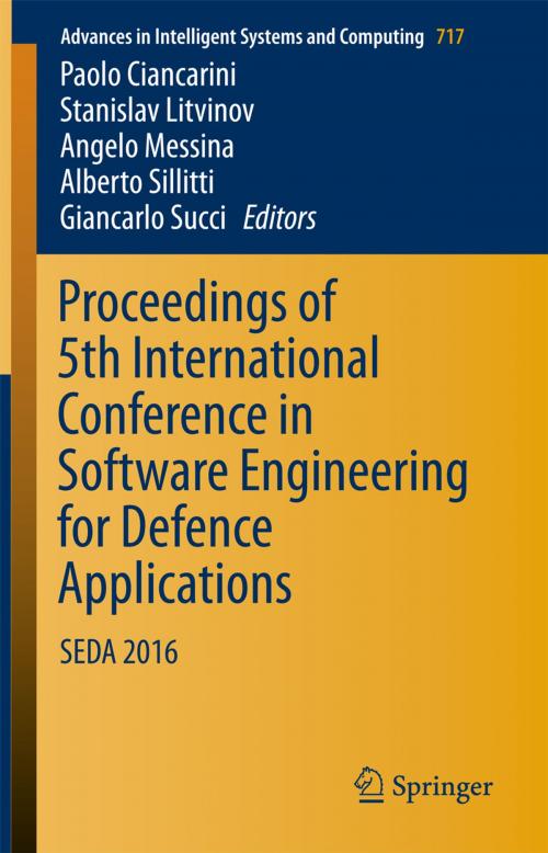 Cover of the book Proceedings of 5th International Conference in Software Engineering for Defence Applications by , Springer International Publishing