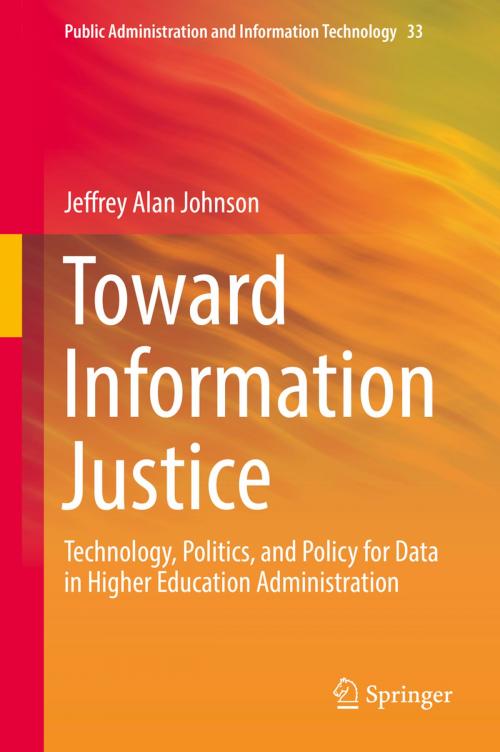 Cover of the book Toward Information Justice by Jeffrey Alan Johnson, Springer International Publishing