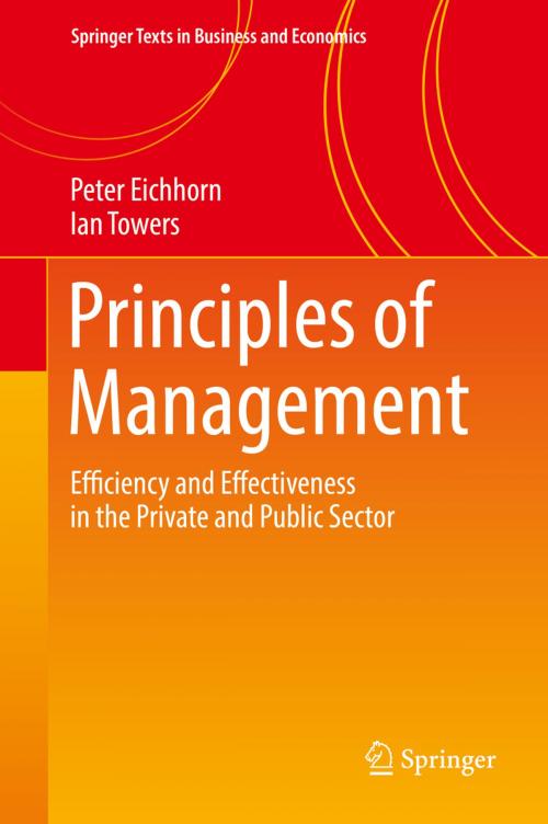 Cover of the book Principles of Management by Peter Eichhorn, Ian Towers, Springer International Publishing