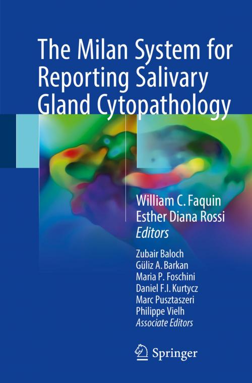 Cover of the book The Milan System for Reporting Salivary Gland Cytopathology by , Springer International Publishing