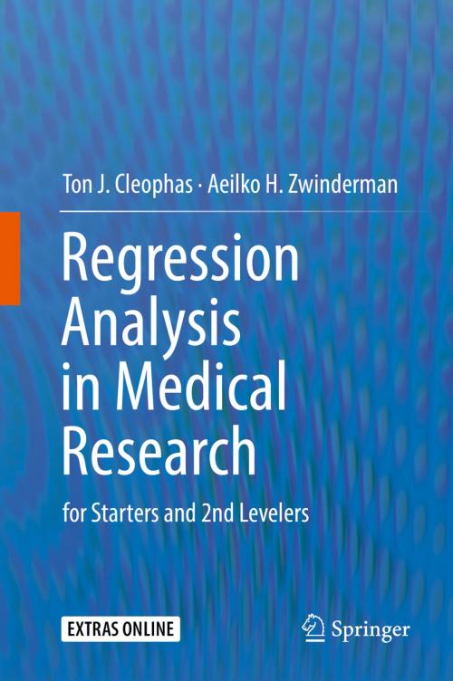 Cover of the book Regression Analysis in Medical Research by Ton J. Cleophas, Aeilko H. Zwinderman, Springer International Publishing