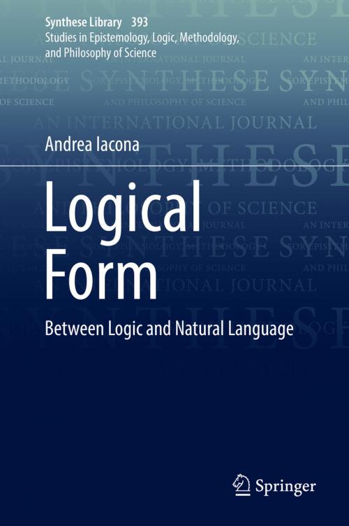 Cover of the book Logical Form by Andrea Iacona, Springer International Publishing