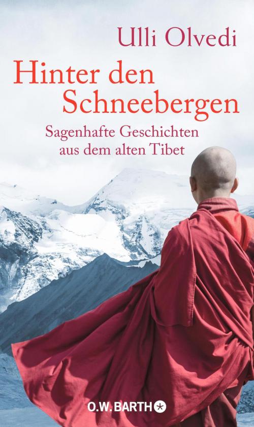 Cover of the book Hinter den Schneebergen by Ulli Olvedi, O.W. Barth eBook