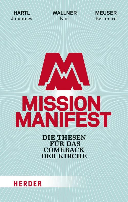 Cover of the book Mission Manifest by , Verlag Herder