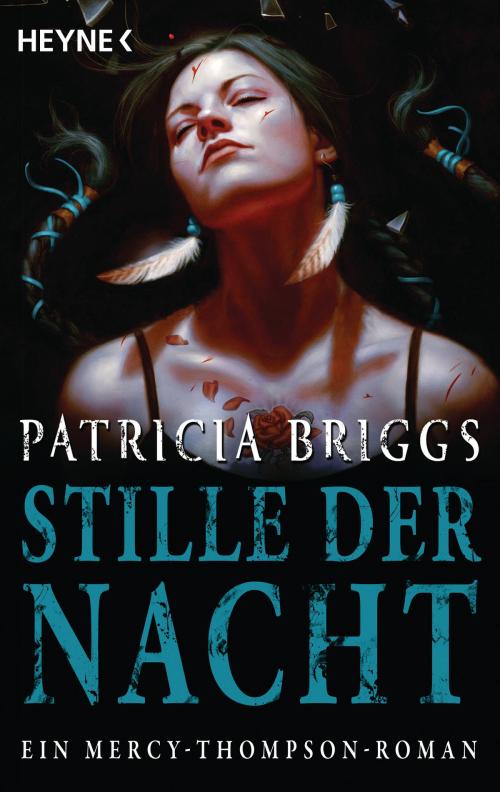 Cover of the book Stille der Nacht by Patricia Briggs, Heyne Verlag