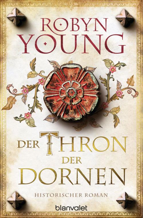 Cover of the book Der Thron der Dornen by Robyn Young, Blanvalet Taschenbuch Verlag