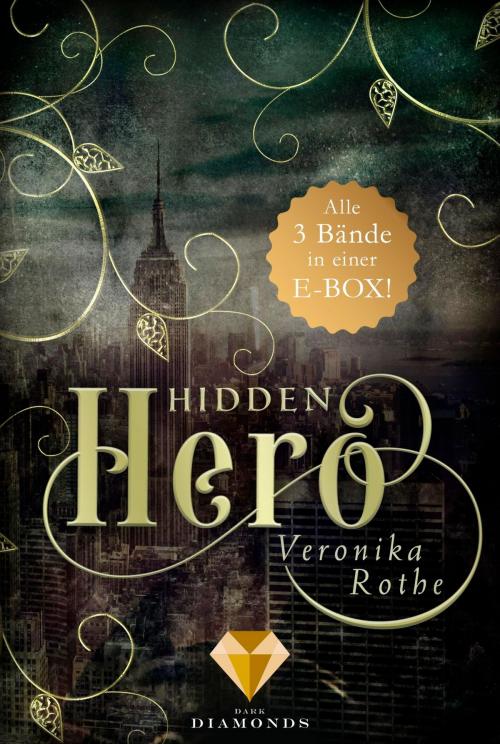 Cover of the book Hidden Hero: Alle Bände der romantischen Superhelden-Trilogie in einer E-Box! by Veronika Rothe, Carlsen