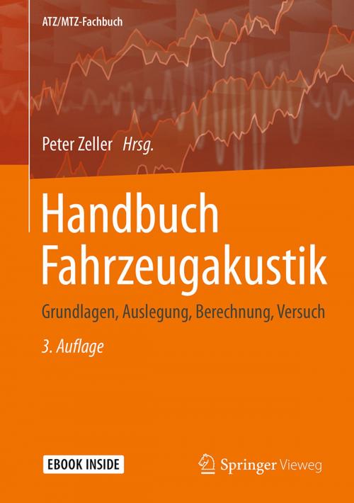 Cover of the book Handbuch Fahrzeugakustik by , Springer Fachmedien Wiesbaden