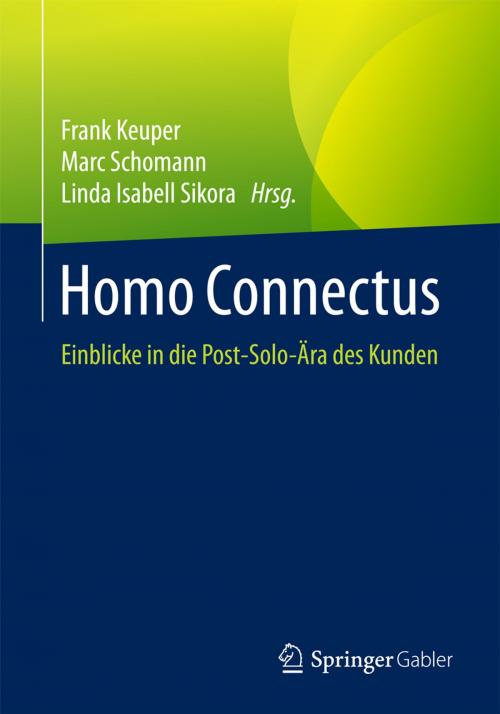 Cover of the book Homo Connectus by , Springer Fachmedien Wiesbaden