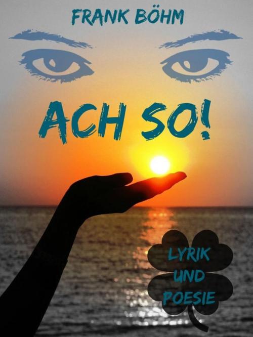 Cover of the book Ach so! by Frank Böhm, BookRix